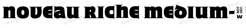 Noveau Riche Medium字体转换